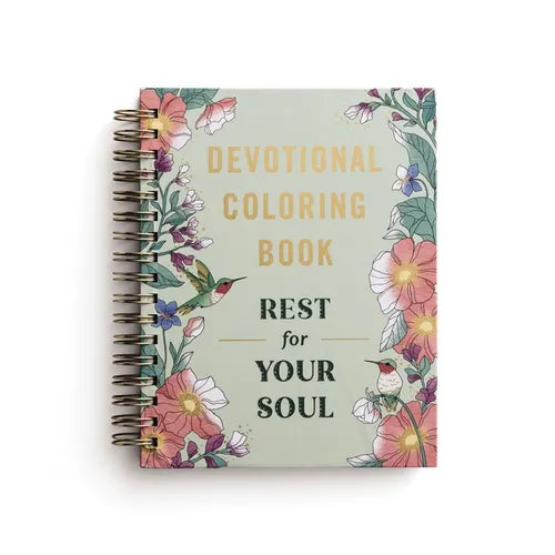 Rest for Your Soul: Devotional Adult Coloring Book (77 Daily Devotions and Coloring Pages to Restore Your Spirit) - The Perfect Gift for Christian Wom - Spiral